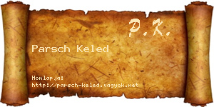 Parsch Keled névjegykártya
